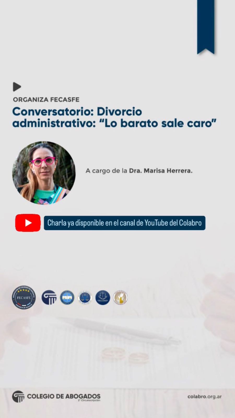 VIDEO - Conversatorio: Divorcio administrativo: Lo barato sale caro